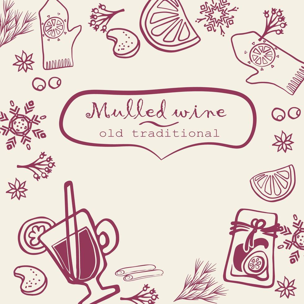 diseño vectorial con copa de vino caliente dibujada a mano, mitones, especias. ilustración de bodega. diseño de plantilla borde. vector