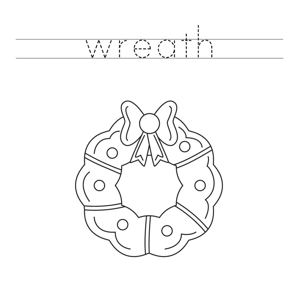 Trace the letters and color cartoon Christmas wreath. Handwriting practice for kids. vector