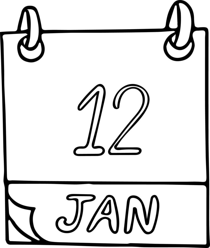calendario dibujado a mano en estilo doodle. 12 de enero día, fecha. icono, elemento adhesivo para el diseño. planificación, vacaciones de negocios vector