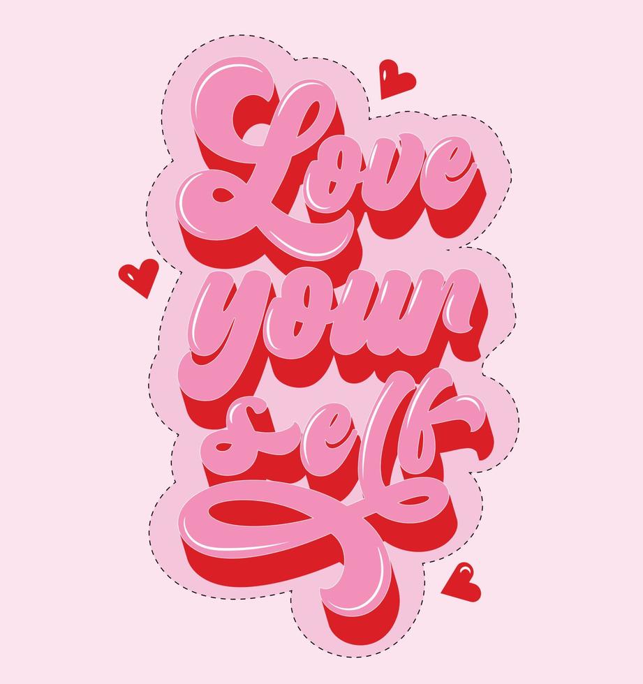 lettering writing quote love yourself handwritten. vector