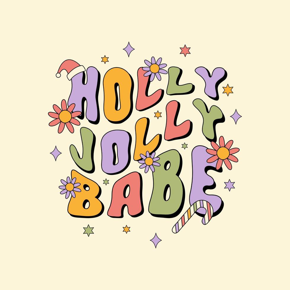 Ilustración de vector de Navidad hippie aislado sobre fondo beige. holly jolly babe ondulado maravilloso texto en estilo retro 60s, 70s. impresión o cartel de vacaciones