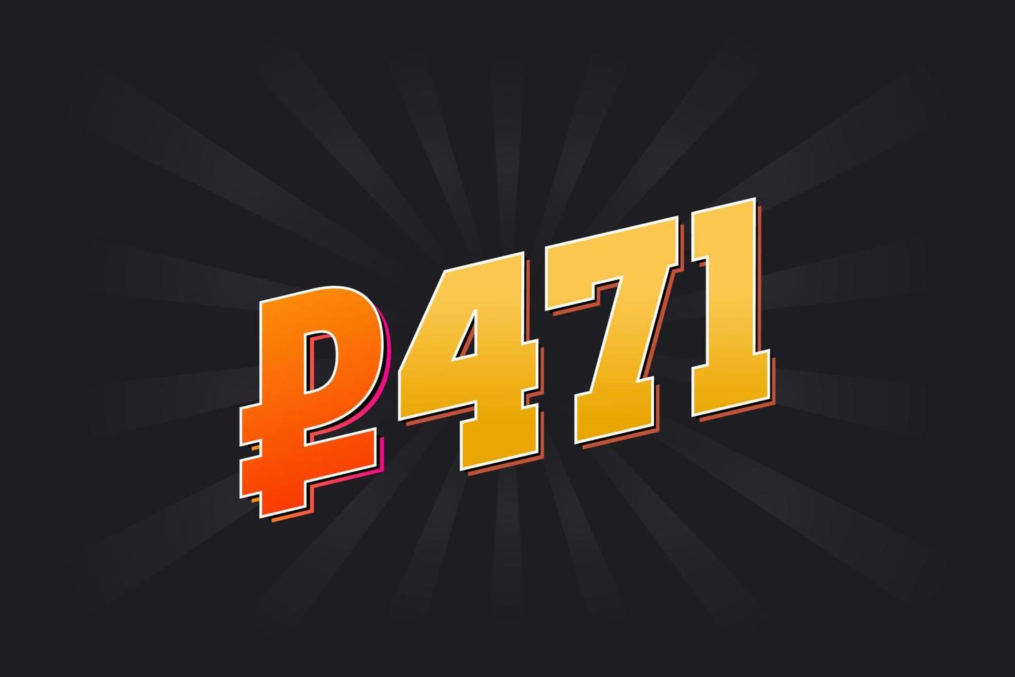 471 Russian Ruble vector currency image. 471 Ruble symbol bold text vector illustration