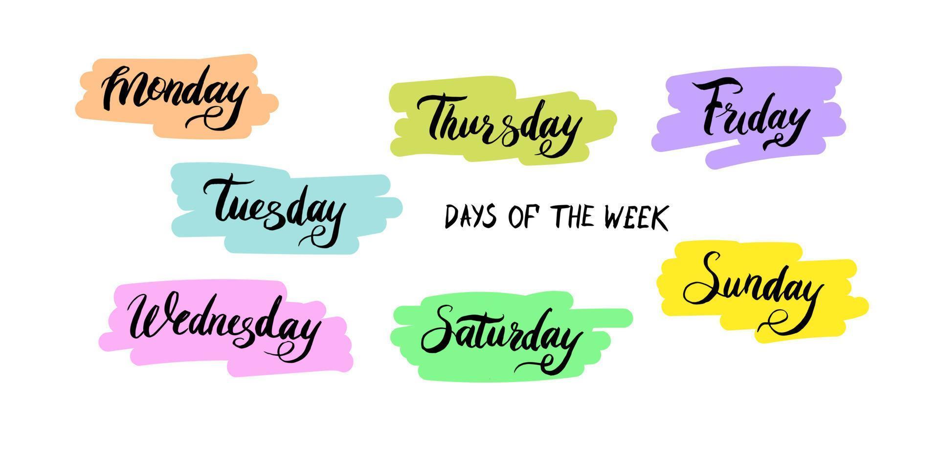 Days of the week in lettering. Monday, Tuesday, Wednesday, Thursday, Friday, Saturday, Sunday. vector
