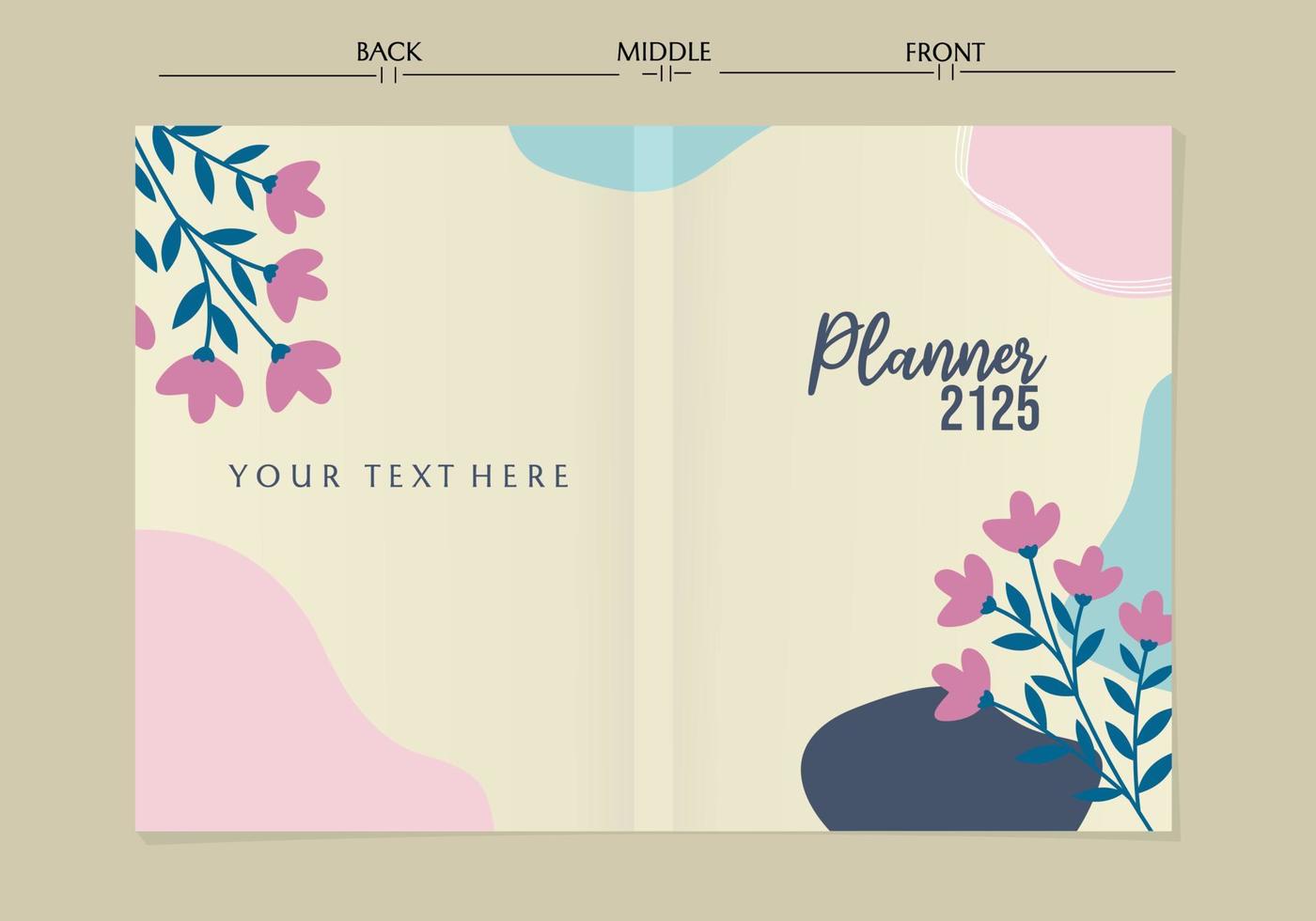 Set of planner cover templates with beauty flower. pastel backgrounds with floral decorations. Designs is for notebook, planner, diary, poster, card. Size A4. Vector illustration