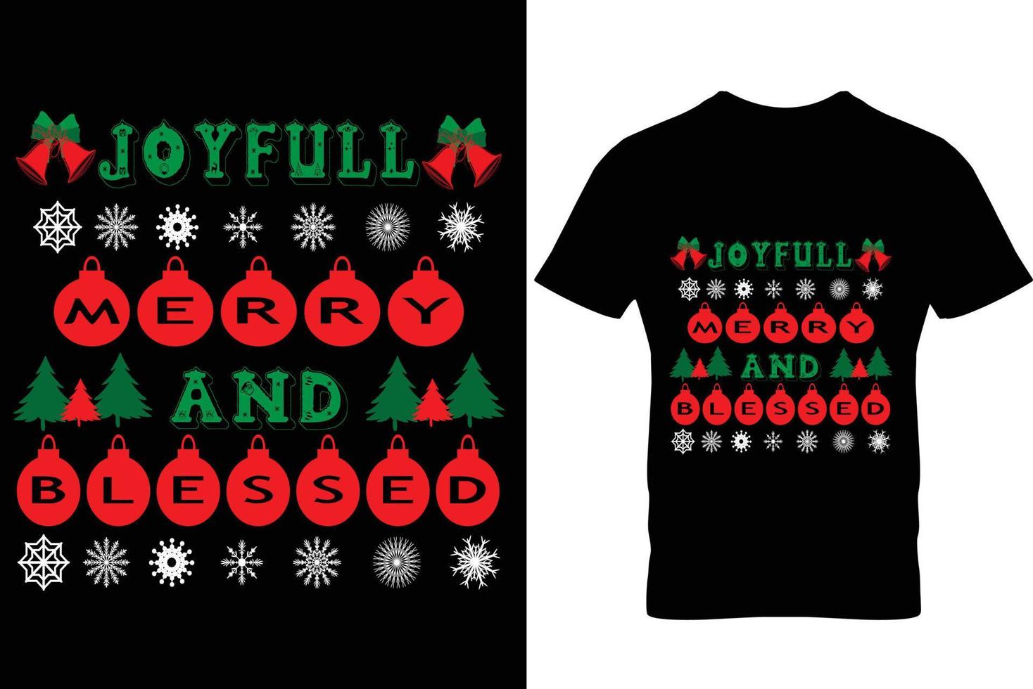 Christmas t shirt design joyful merry and blessed vector