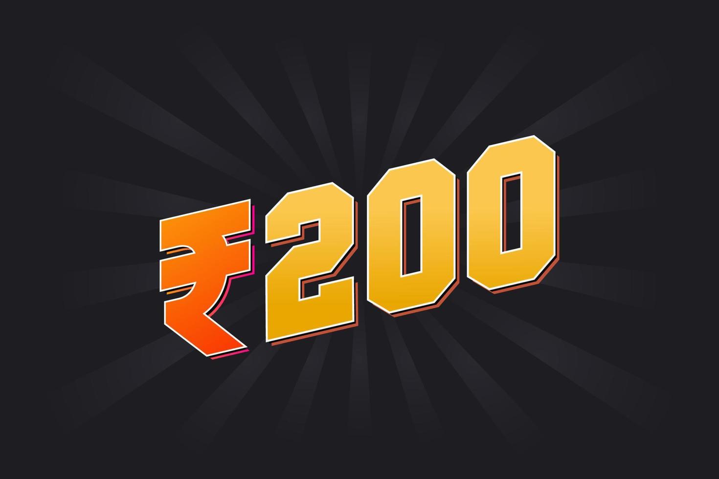 200 Indian Rupee vector currency image. 200 Rupee symbol bold text vector illustration