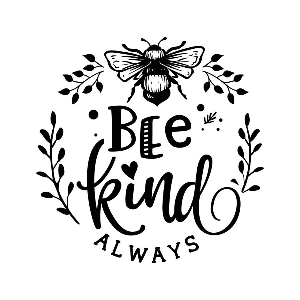 Bee Kind Typography vector