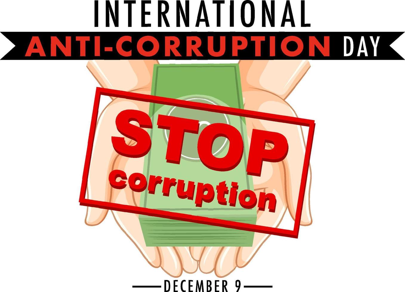 International Anti corruption day poster design vector