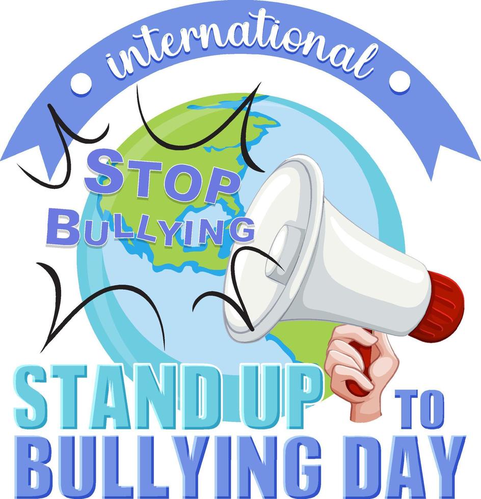 International stand up to bullying day poster design vector
