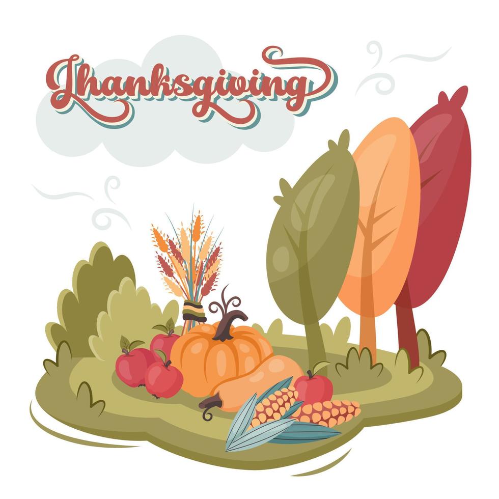 Thanksgiving greeting card. Autumn background with bushes, trees. Fall good harvest, vegetables, fruits, pumpkins, ears of wheat, corn, apples. Vector illustration for family holidays, banner, poster
