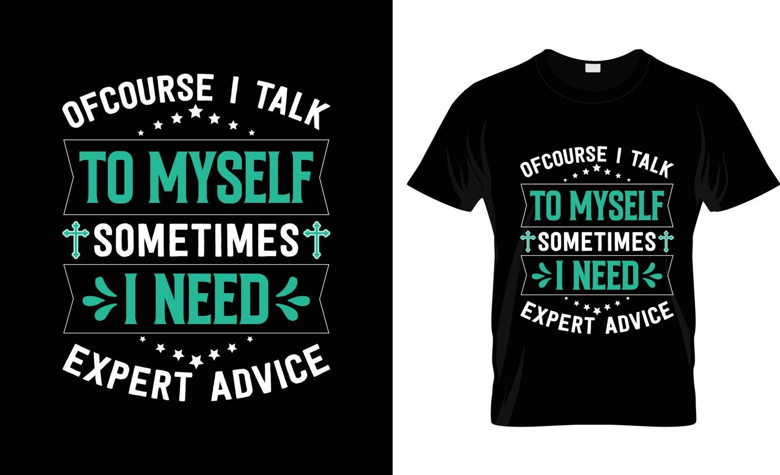 Of course I talk Sarcastic t-shirt design, Sarcastic t-shirt slogan and apparel design, Sarcastic typography, Sarcastic vector, Sarcastic illustration vector