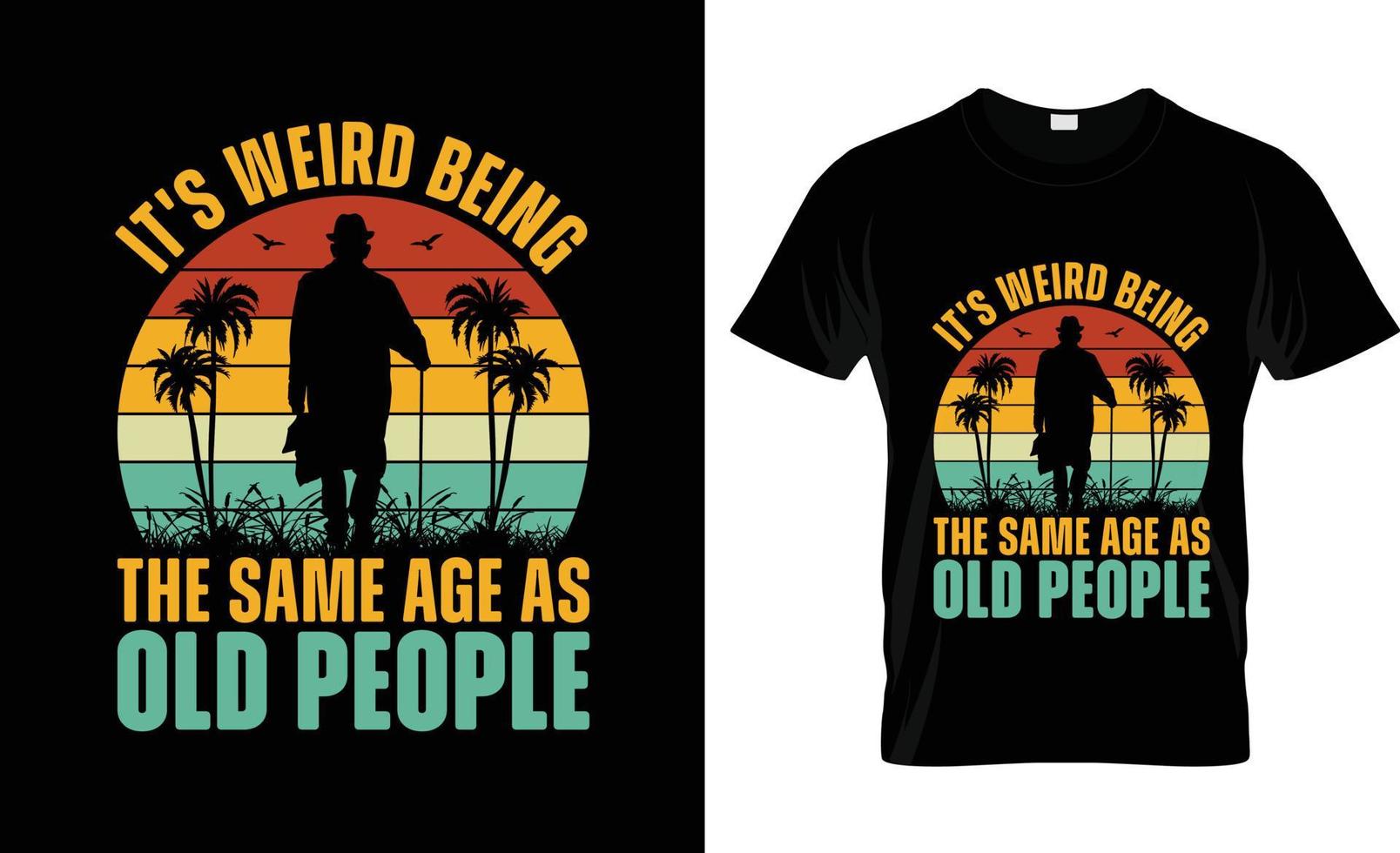 It's weird being Sarcastic t-shirt design, Sarcastic t-shirt slogan and apparel design, Sarcastic typography, Sarcastic vector, Sarcastic illustration vector