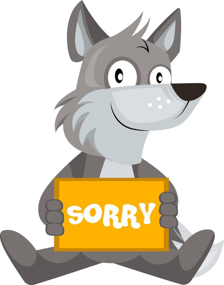 Wolf with sorry sign, illustration, vector on white background.