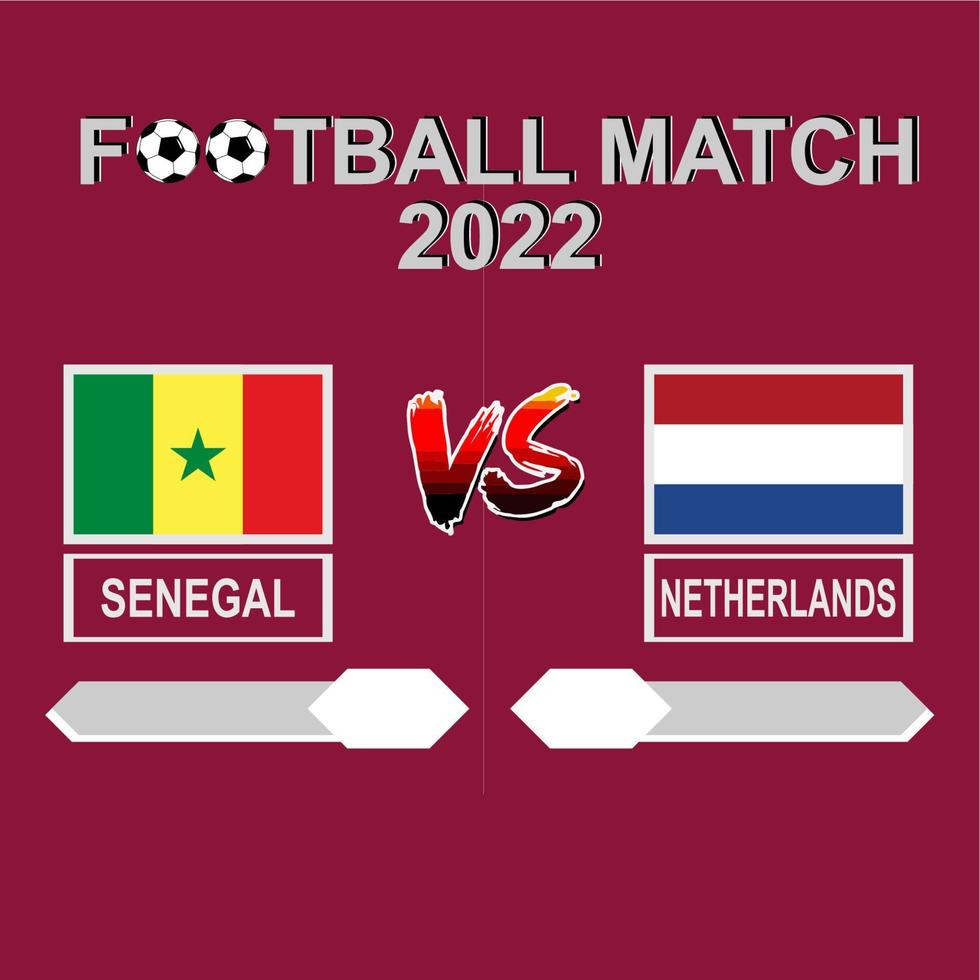 Senegal vs Netherlands football competition 2022 template background vector for schedule, result match
