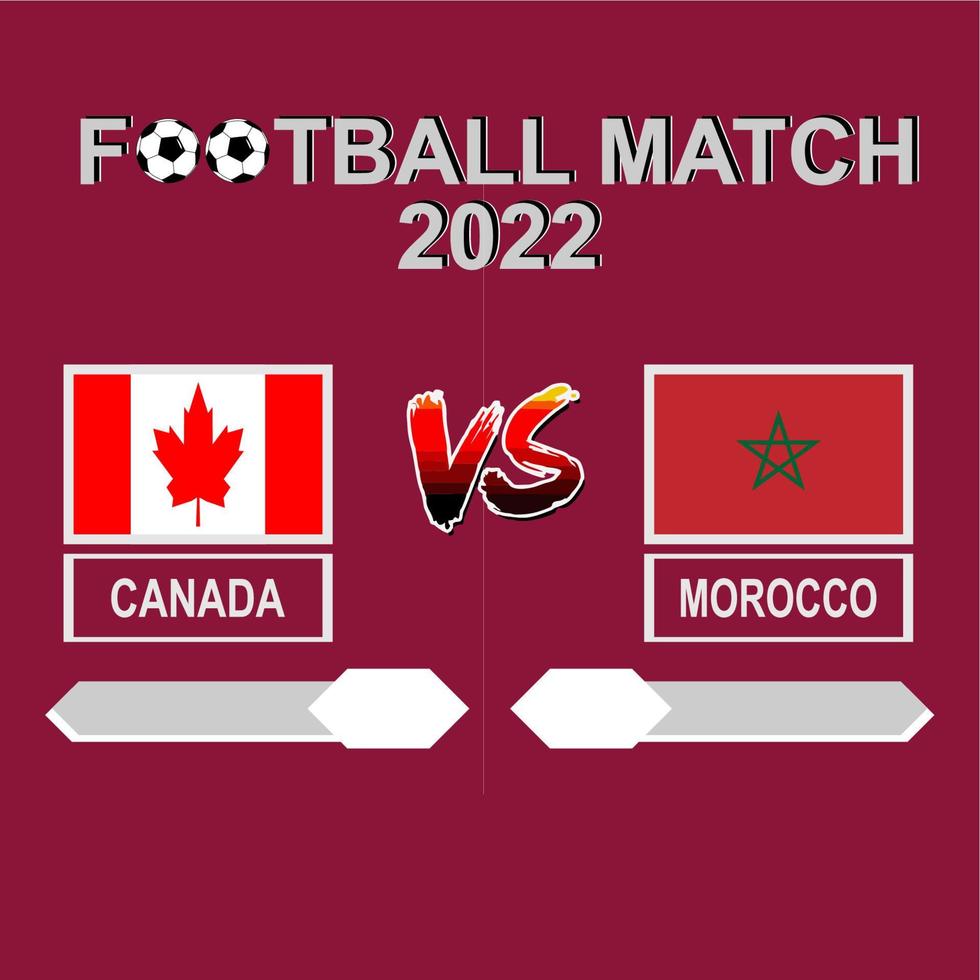 Canada vs Morocco football competition 2022 template background vector for schedule, result match