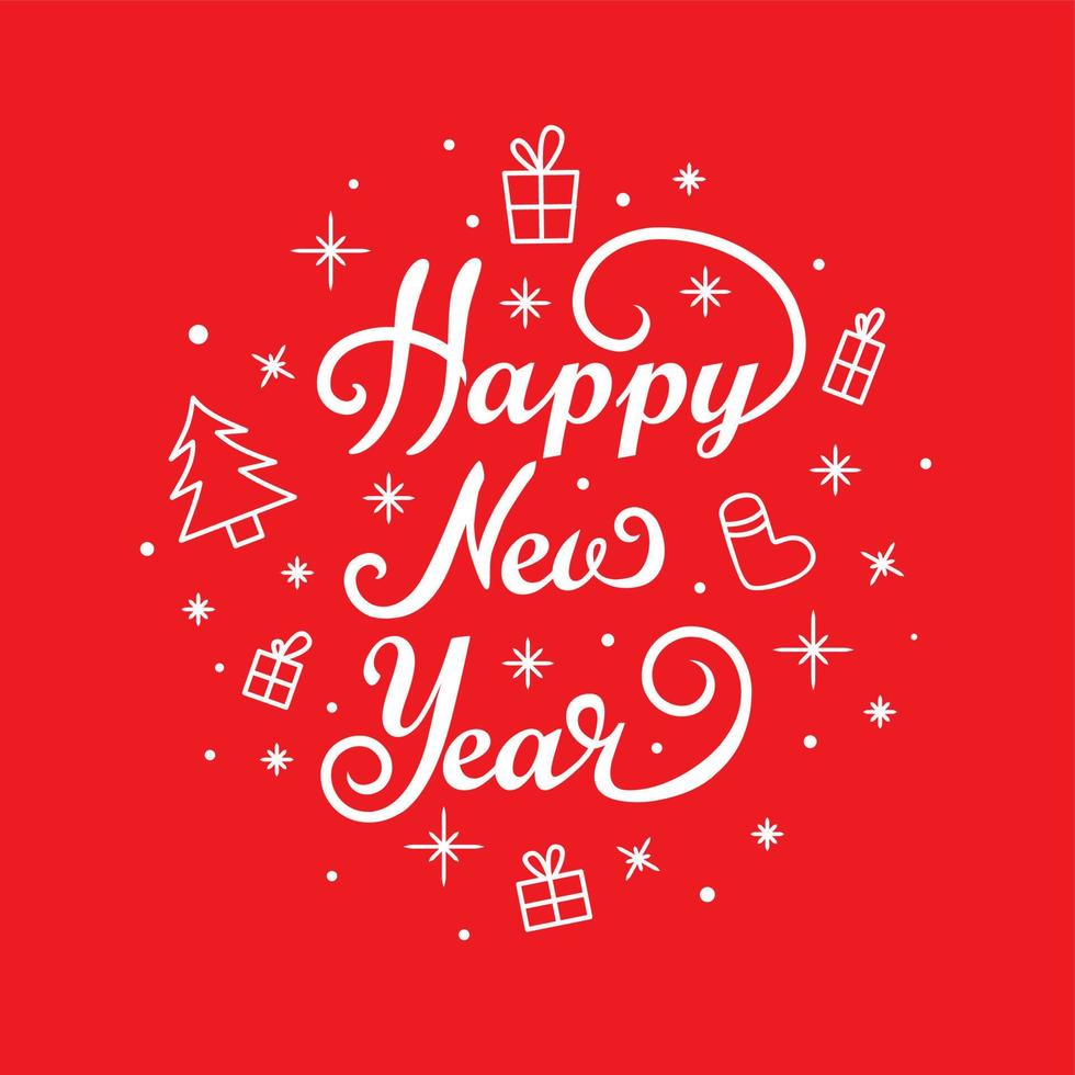 Hand lettering Happy New Year. Greeting card, poster, vector illustration