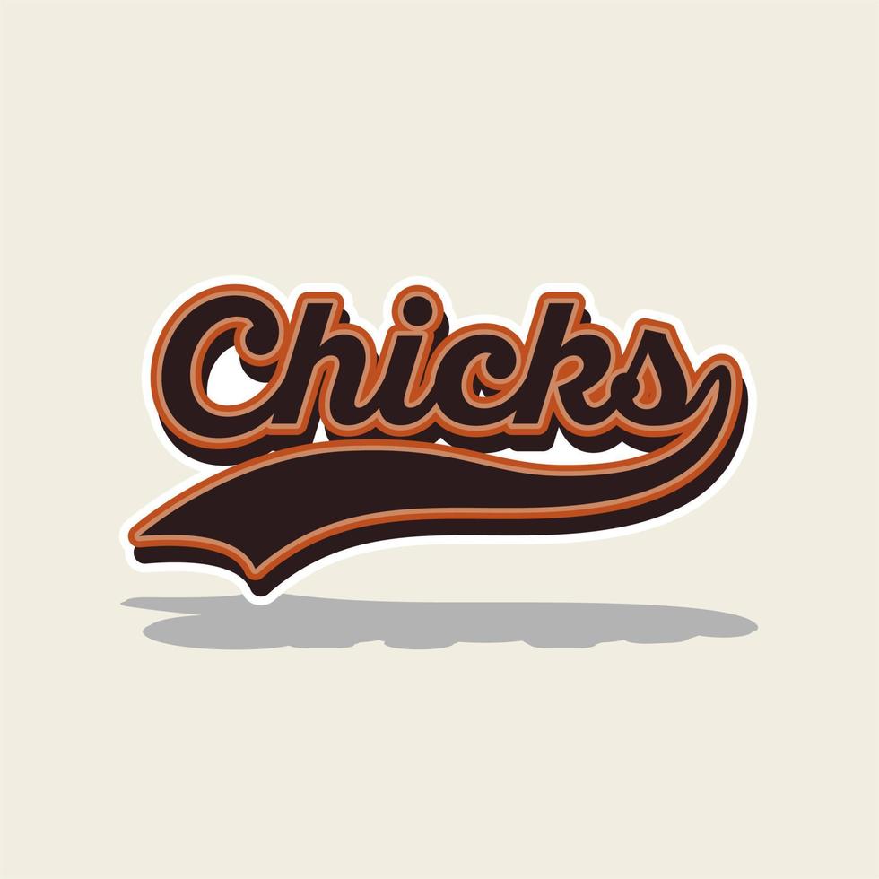 Chicks Typography With Classic Style, Label Emblem Template vector