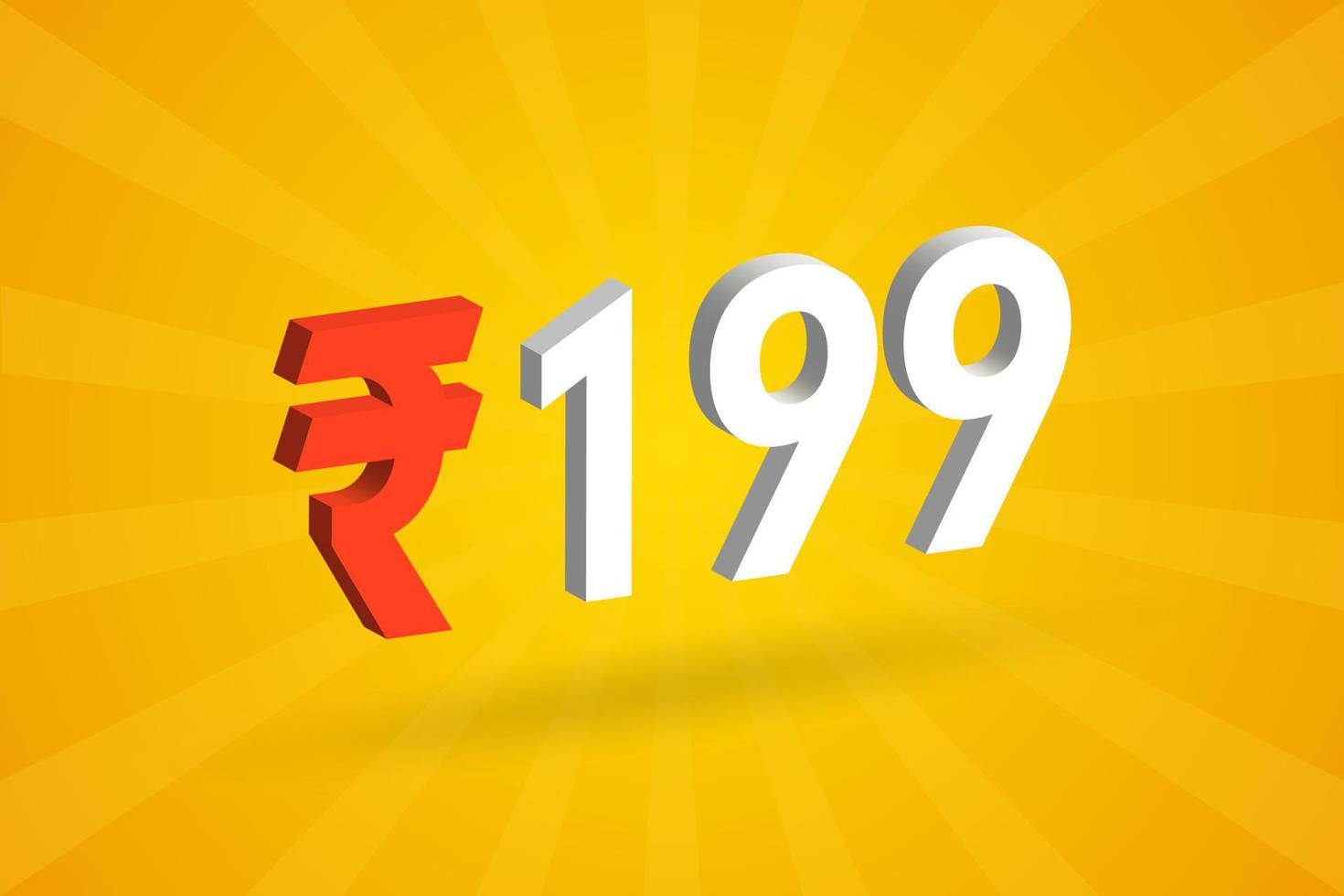 199 Rupee 3D Symbol Bold Text Vector Image 3D 199 Indian Rupee 
