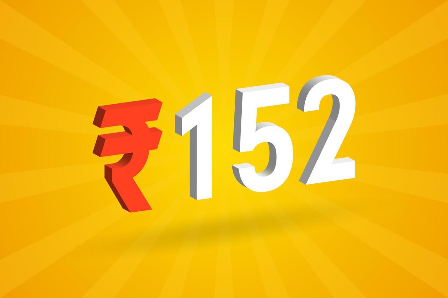 152 Rupee 3D symbol bold text vector image. 3D 152 Indian Rupee currency sign vector illustration