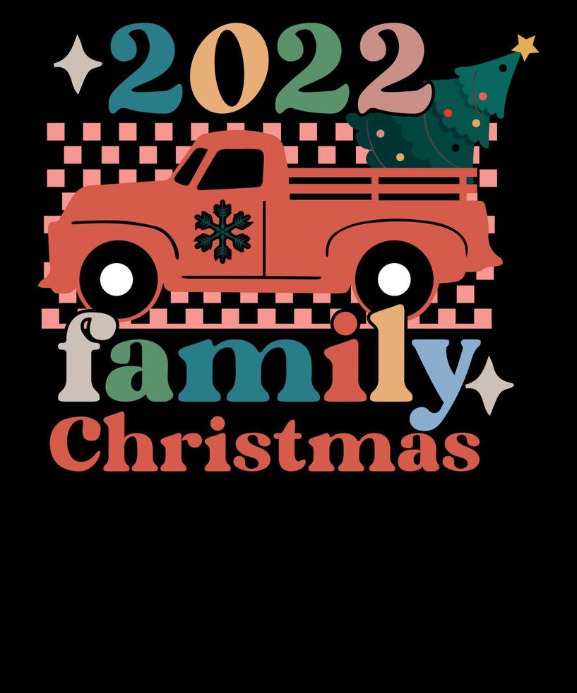 2022 Family Christmas Retro Matching Family Christmas T shirt Design vector