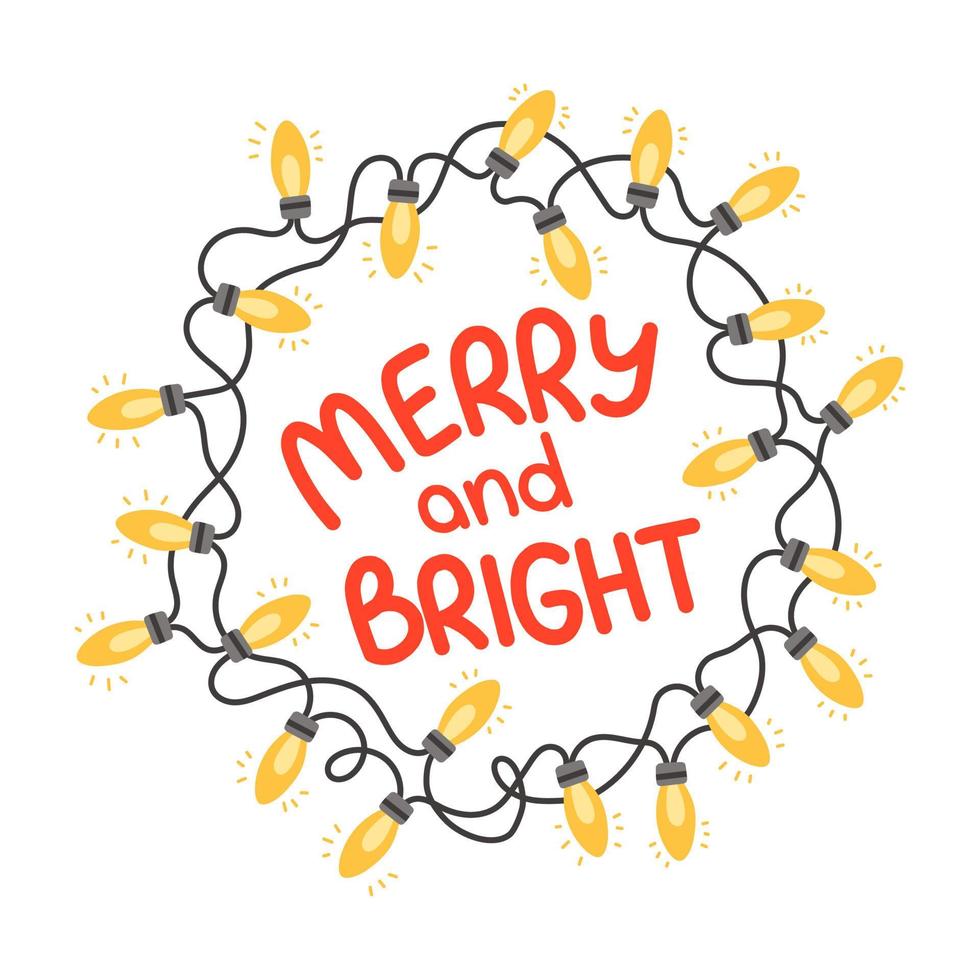 Glowing Christmas Lights Wreath Xmas Holiday Greeting Cards Design. Merry and bright lettering. Glowing lights Garlands vector