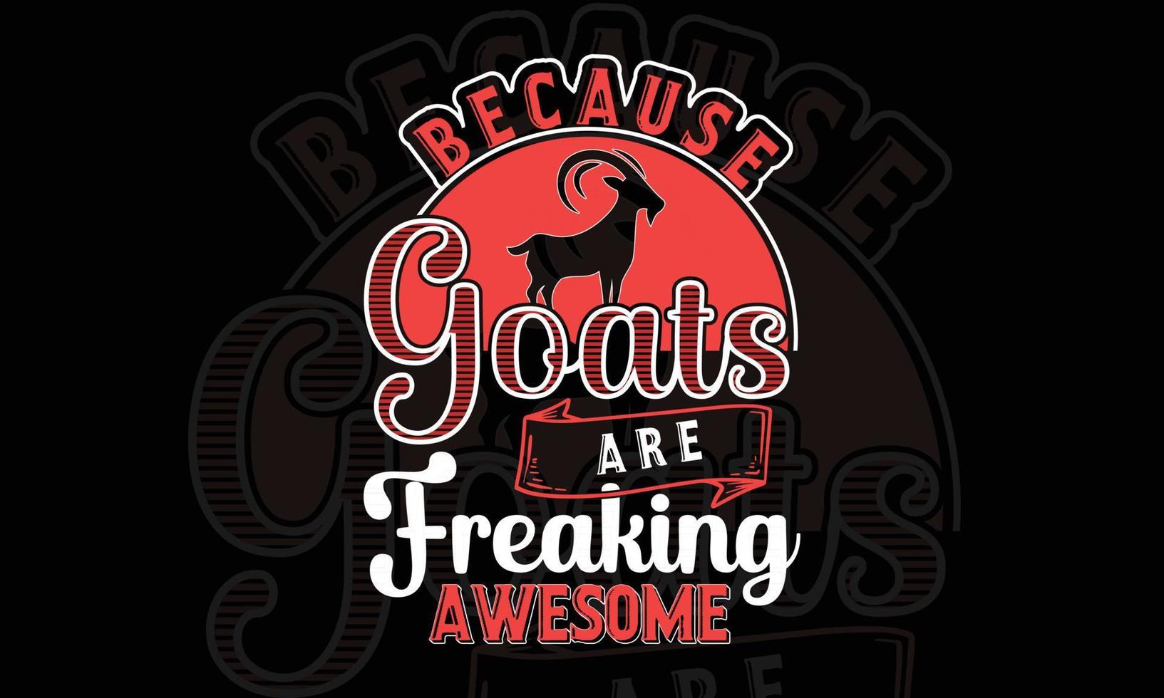 Goats typography t-shirts design vector