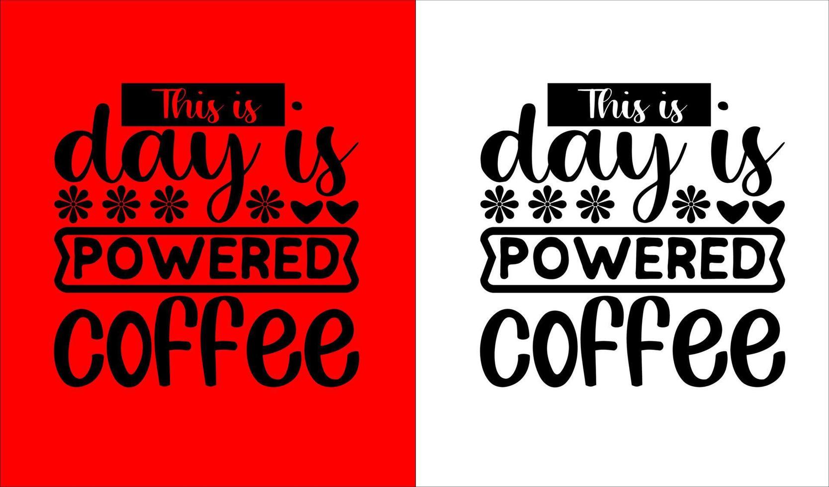 Coffee T-Shirt Design vector