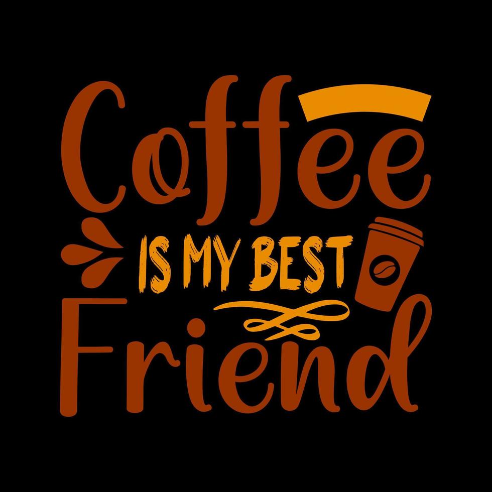 Coffee T-Shirt Design vector