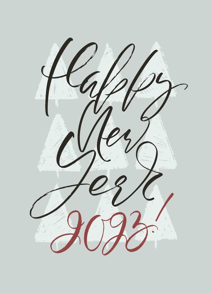 Happy 2023 New Year vertical greeting card design. Holiday vector illustration with lettering composition and hand drawn chrismas tree silhouette.