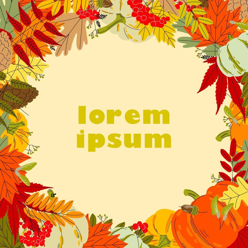 Autumn square background with various botanical elements and copy space in the center. Vector seasonal template for ads, posters, social media posts and marketing materials.