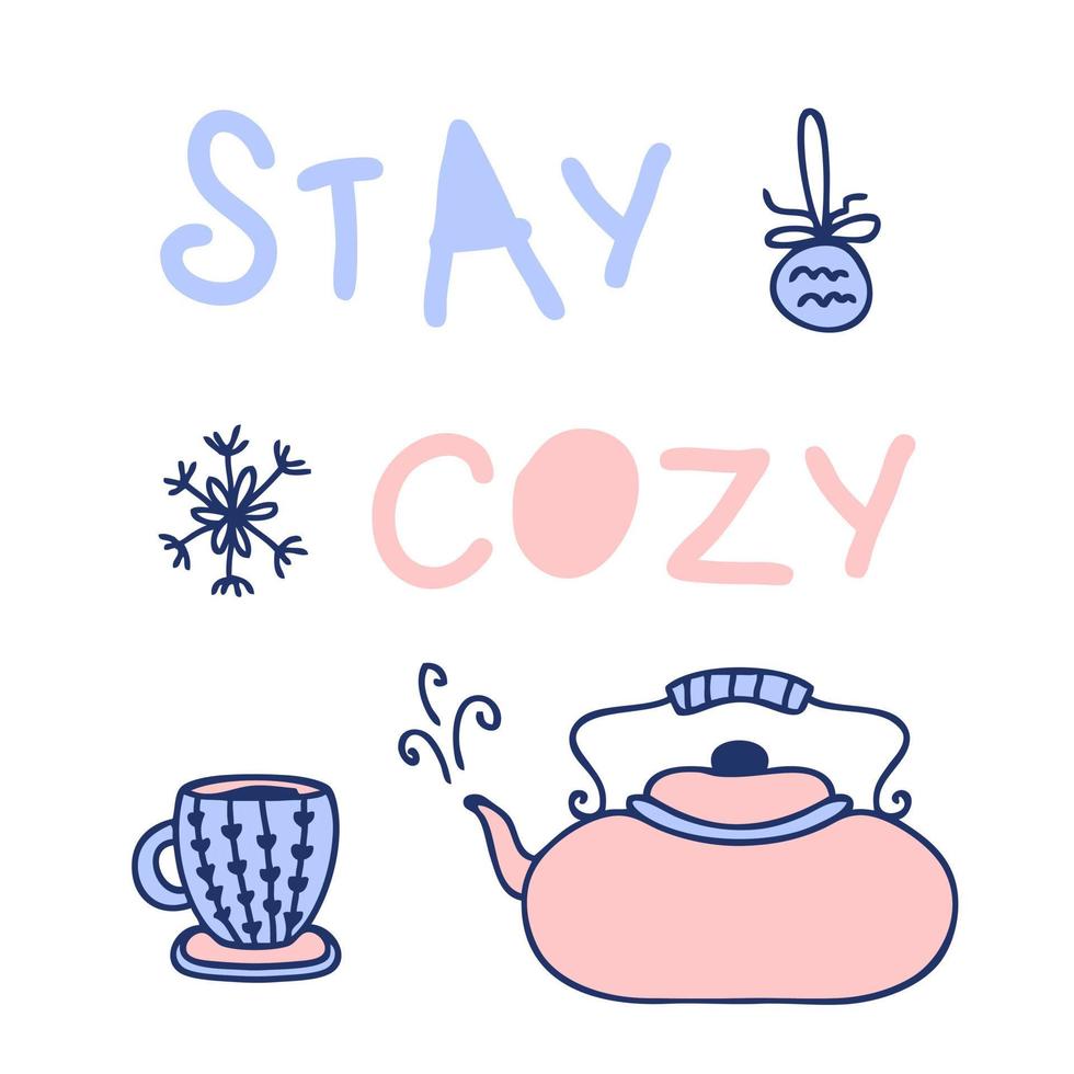 STAY COZY slogan print with teapot and cup. vector
