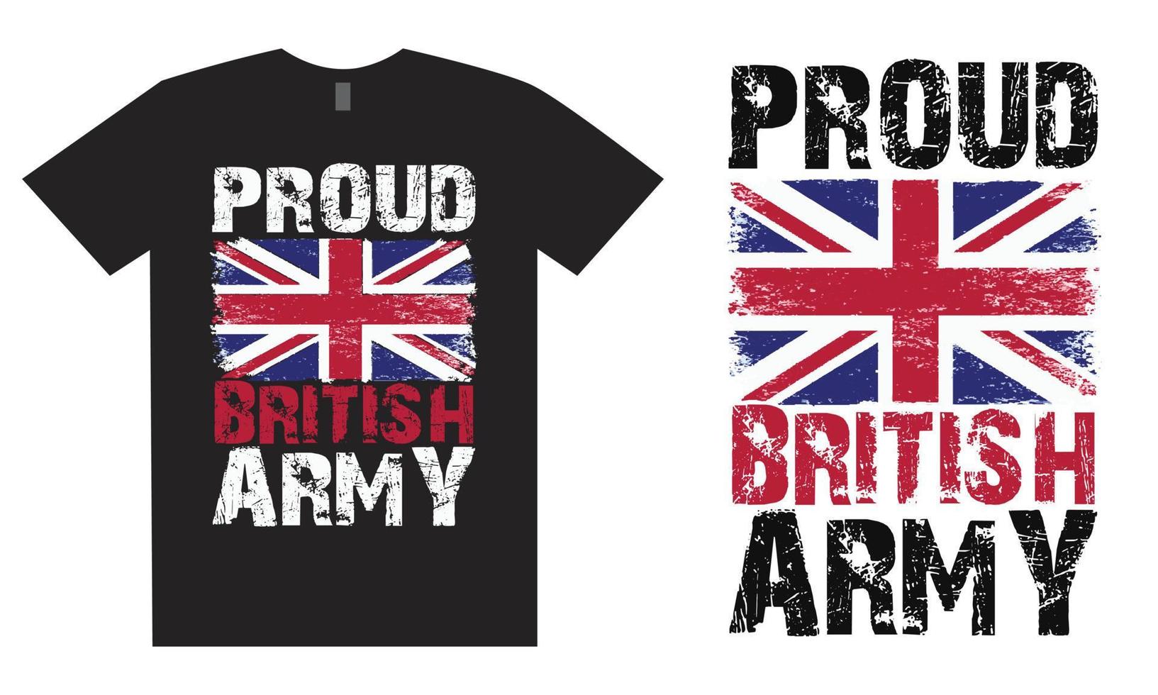 Proud British Army T Shirt Design vector