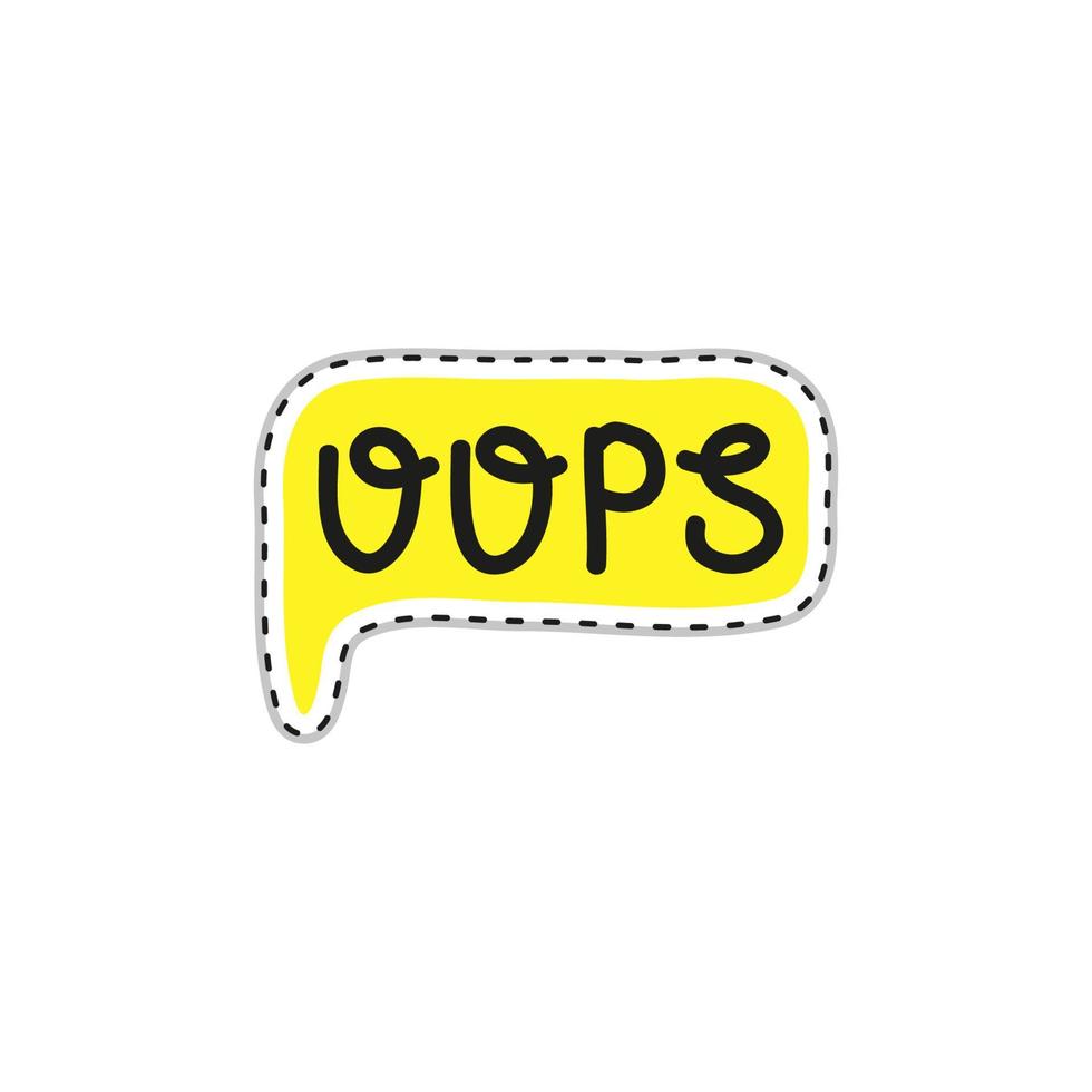 Doodle sticker with text oops. vector