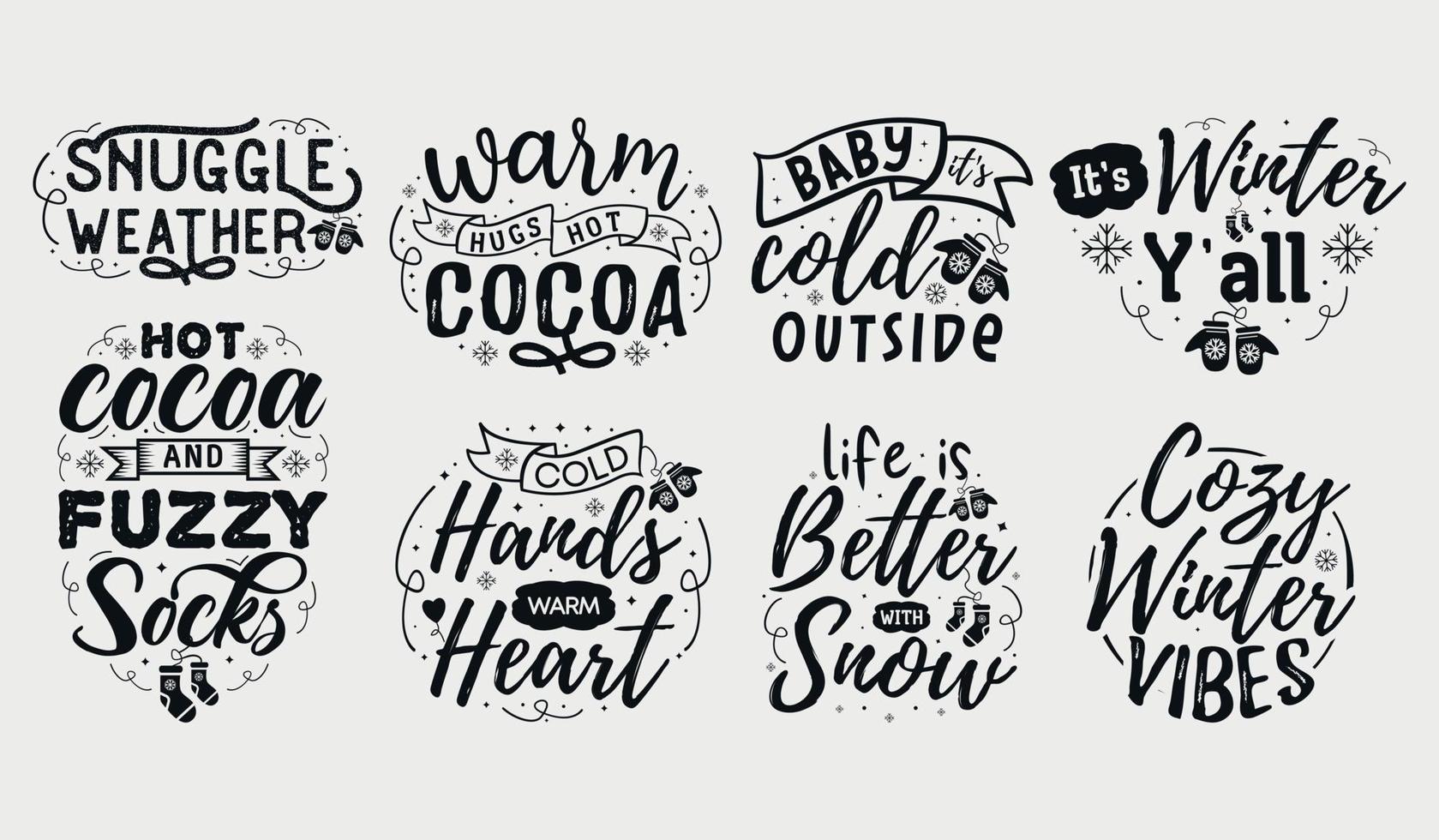 Winter SVG Bundle, Winter quotes, typography for t shirt, poster, sticker and card vector