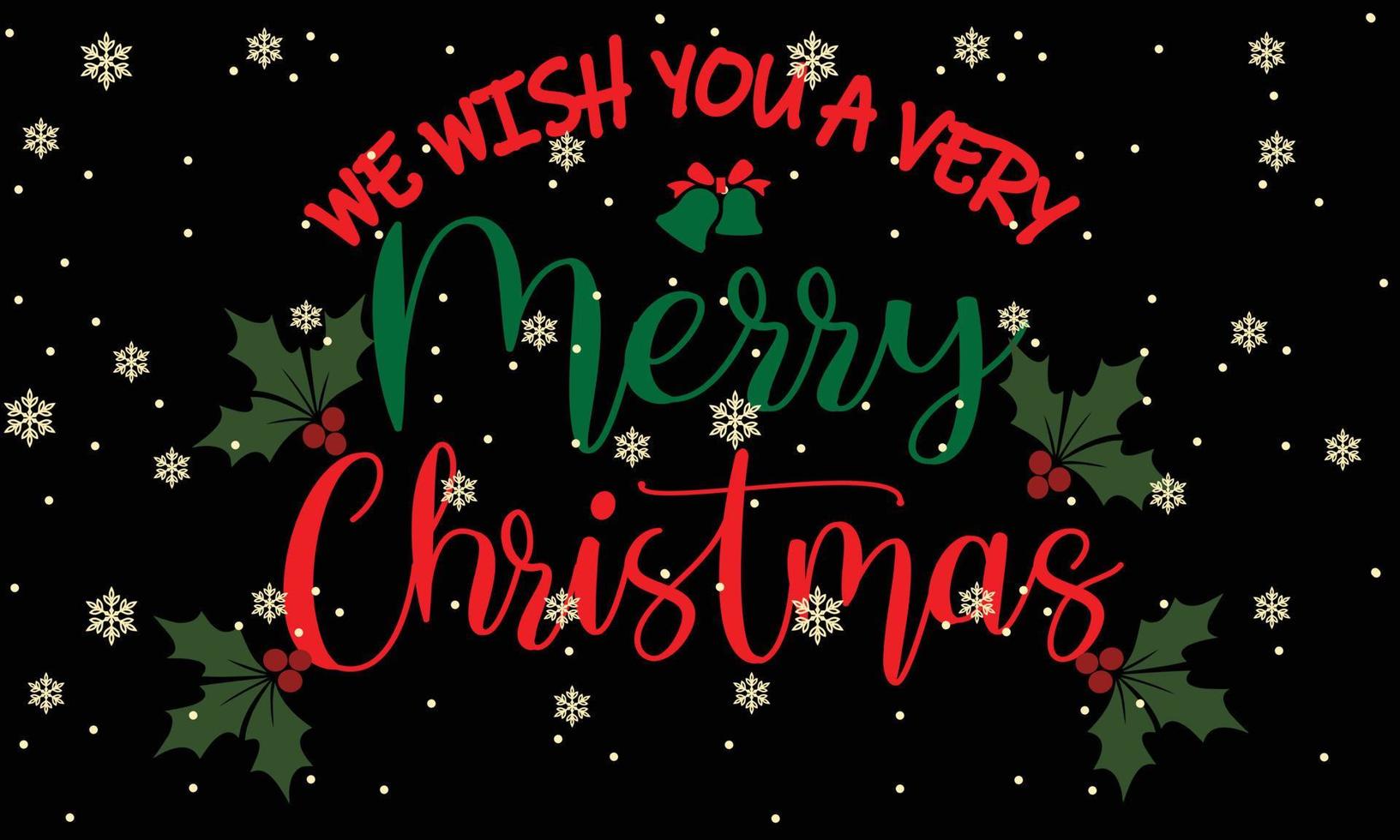 We Wish You A Very Merry Christmas 01 Merry Christmas and Happy Holidays Typography set vector