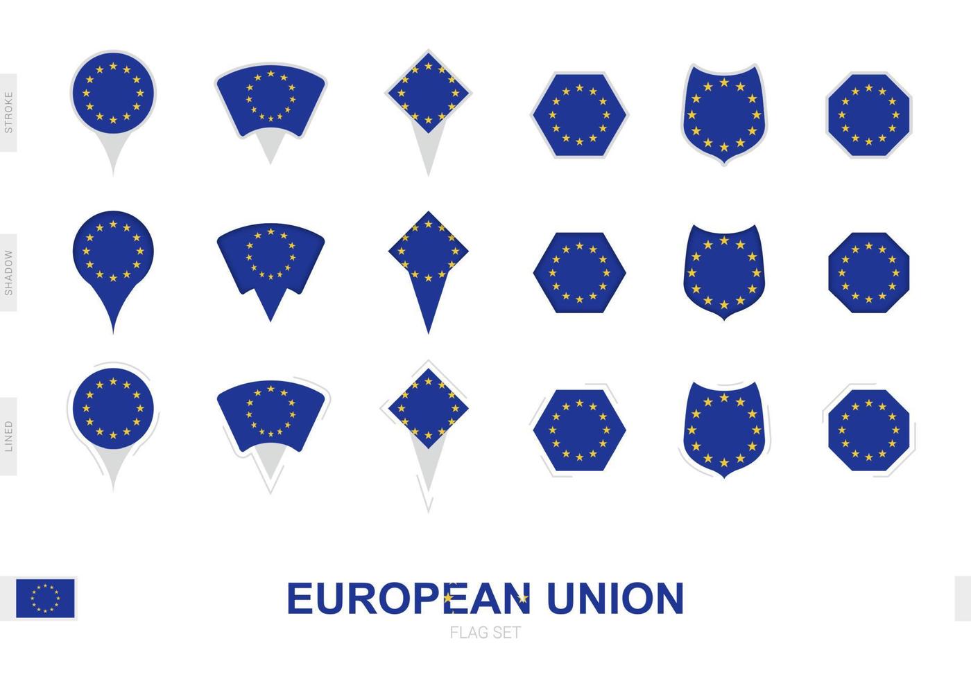 colección de la bandera de la unión europea en diferentes formas y con tres efectos diferentes. vector