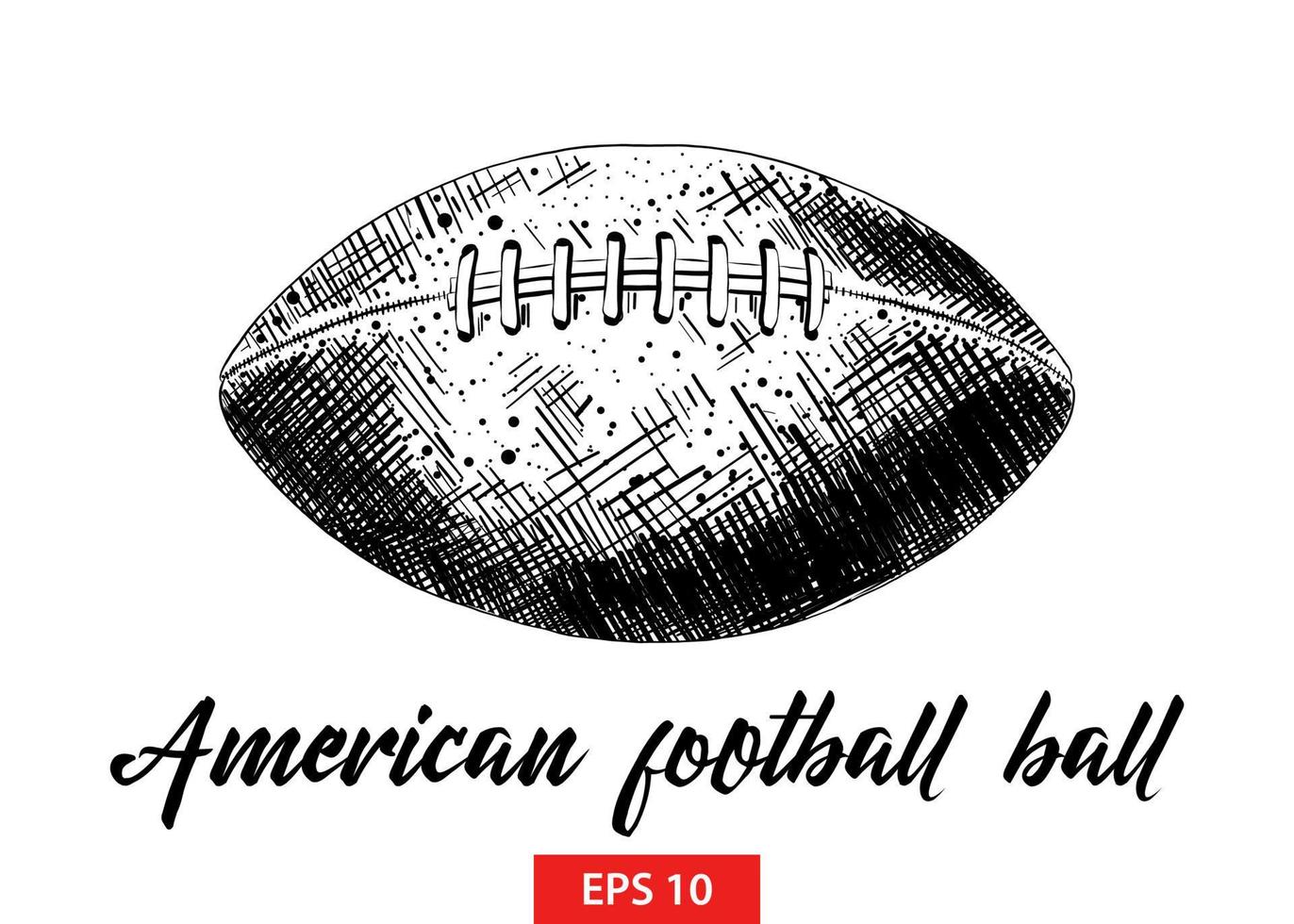 Vector engraved style illustration for posters, decoration and print. Hand drawn sketch of american football ball in black isolated on white background. Detailed vintage etching style drawing.