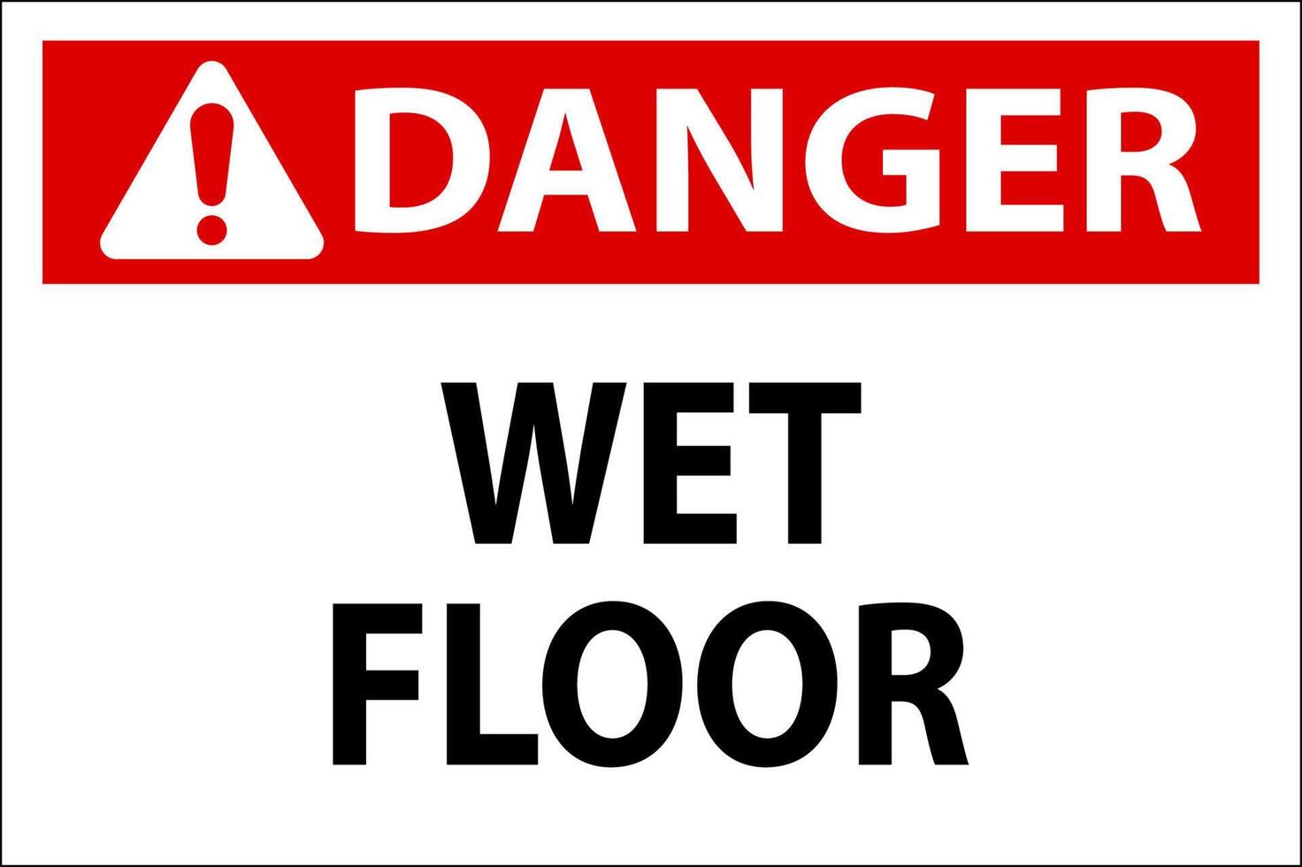 Danger Wet Floor Label Sign On White Background vector