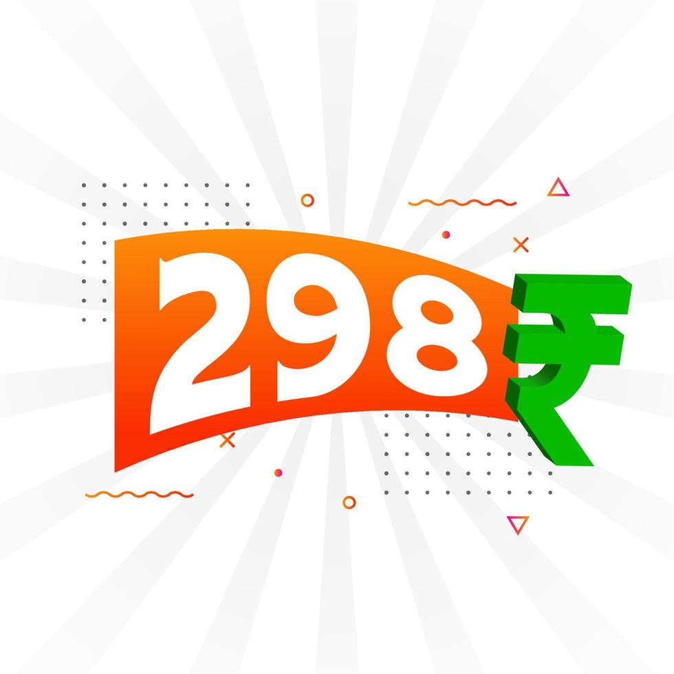 298 Rupee symbol bold text vector image. 298 Indian Rupee currency sign vector illustration