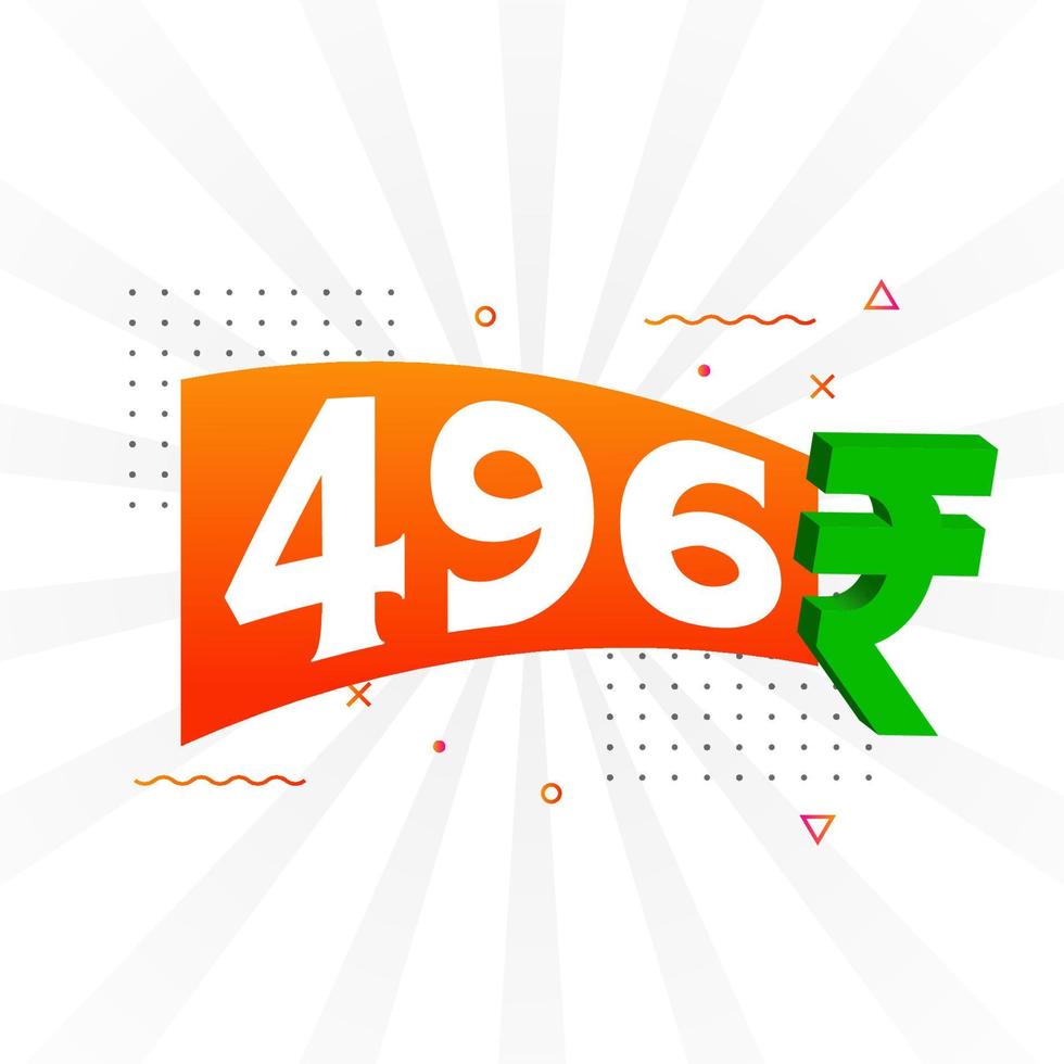 Imagen de vector de texto en negrita de símbolo de 496 rupias. 496 rupia india signo de moneda ilustración vectorial