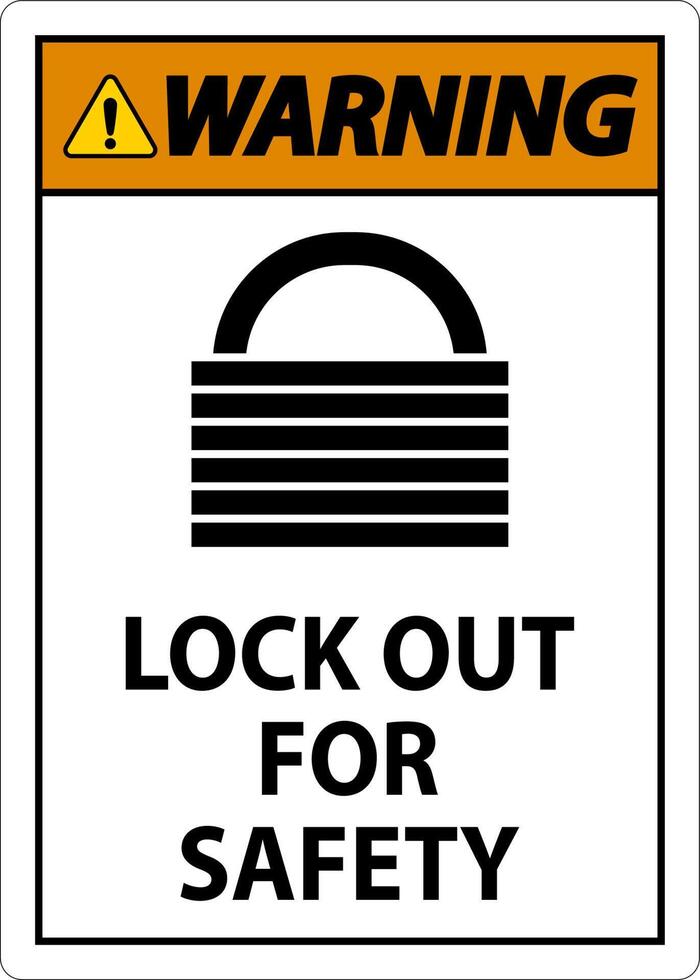 Warning Lock Out Label Sign On White Background vector