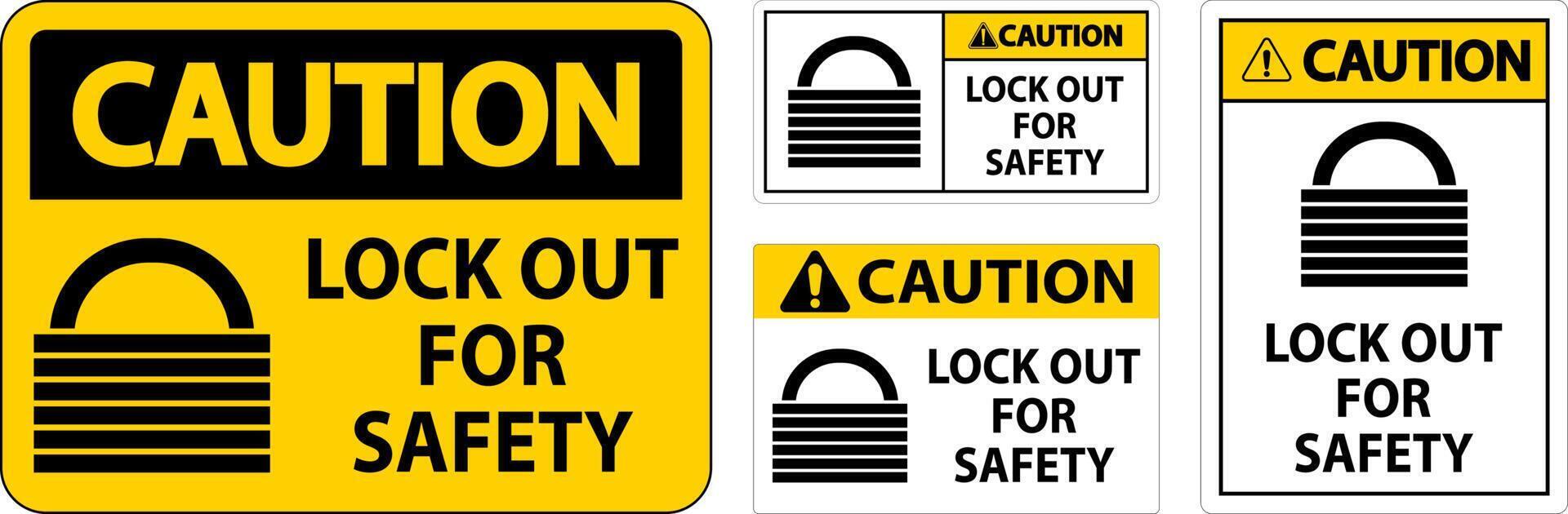 Caution Lock Out Label Sign On White Background vector