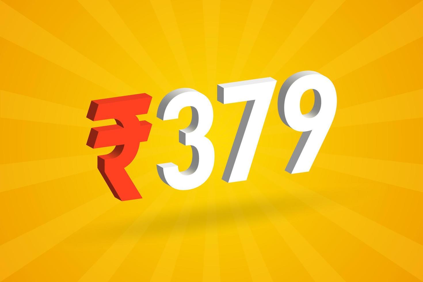 379 rupias símbolo 3d imagen vectorial de texto en negrita. 3d 379 rupia india signo de moneda ilustración vectorial vector