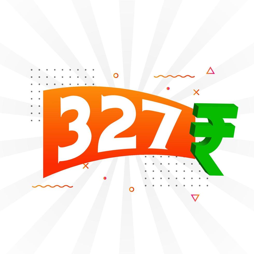 Imagen de vector de texto en negrita de símbolo de 327 rupias. 327 rupia india signo de moneda ilustración vectorial