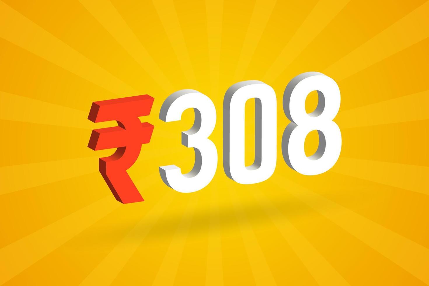 308 rupias símbolo 3d imagen vectorial de texto en negrita. 3d 308 rupia india signo de moneda ilustración vectorial vector