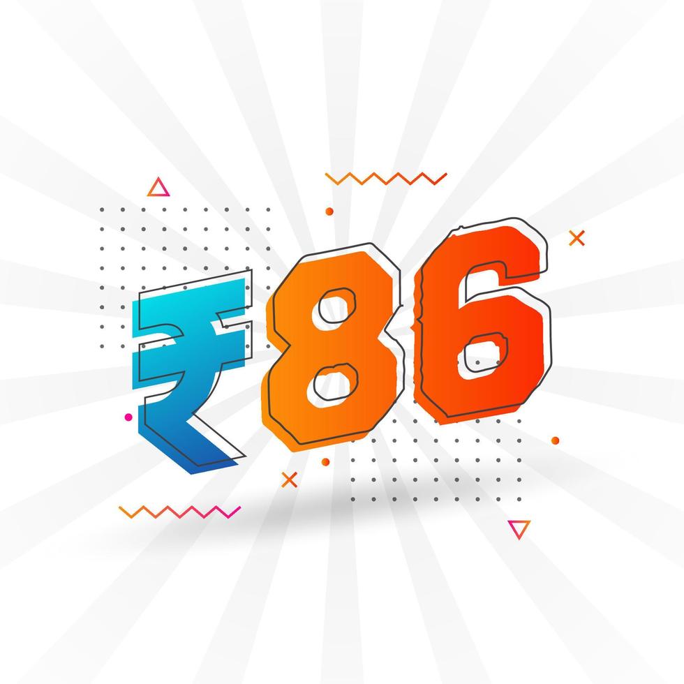 86 Indian Rupee vector currency image. 86 Rupee symbol bold text vector illustration