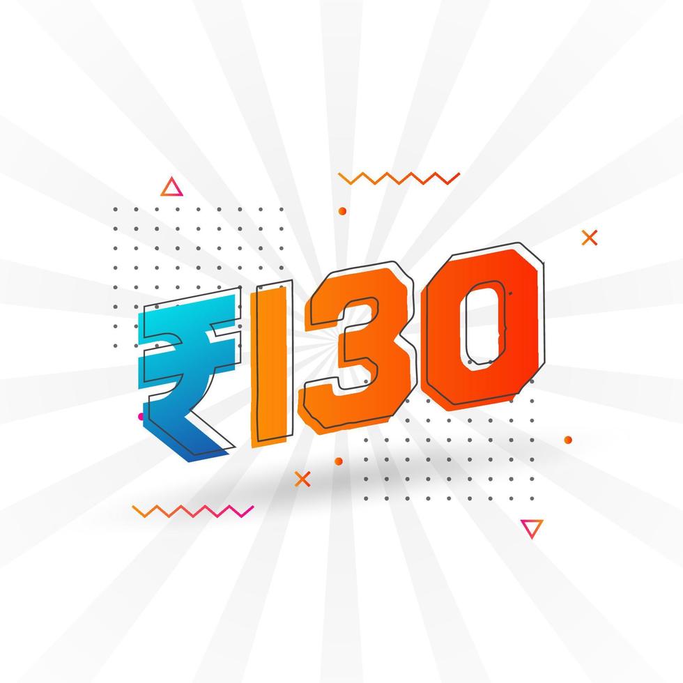 Imagen de moneda vectorial de 130 rupias indias. Ilustración de vector de texto en negrita de símbolo de 130 rupias