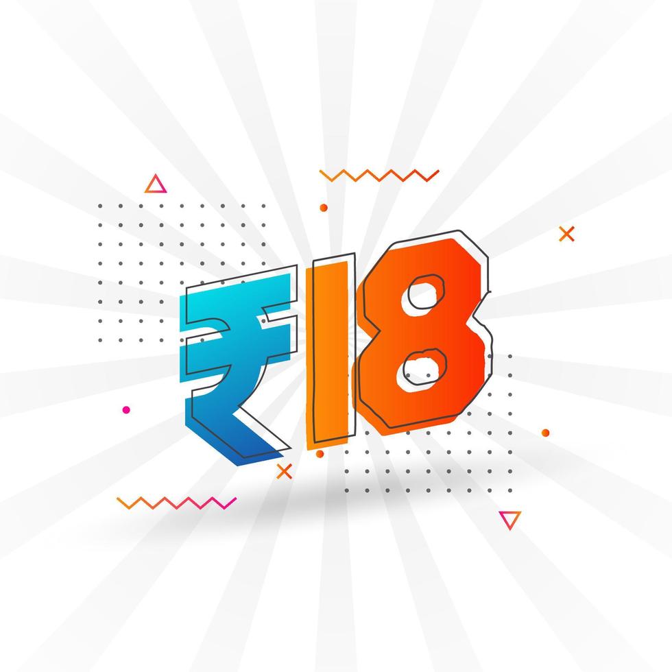 18 Indian Rupee vector currency image. 18 Rupee symbol bold text vector illustration