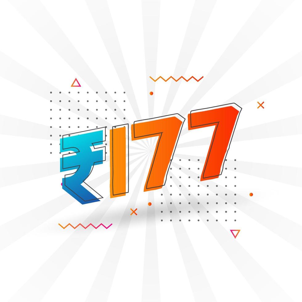 177 Indian Rupee vector currency image. 177 Rupee symbol bold text vector illustration