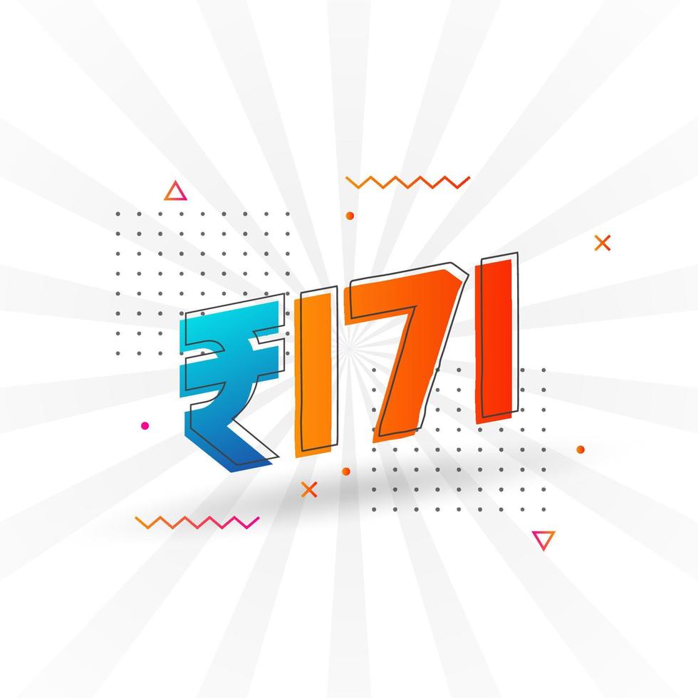 171 Indian Rupee vector currency image. 171 Rupee symbol bold text vector illustration